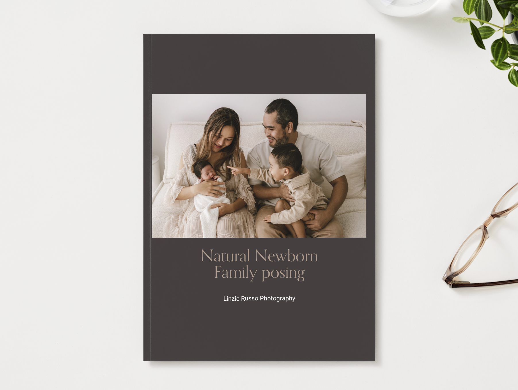 Natural Newborn Family Posing eBook