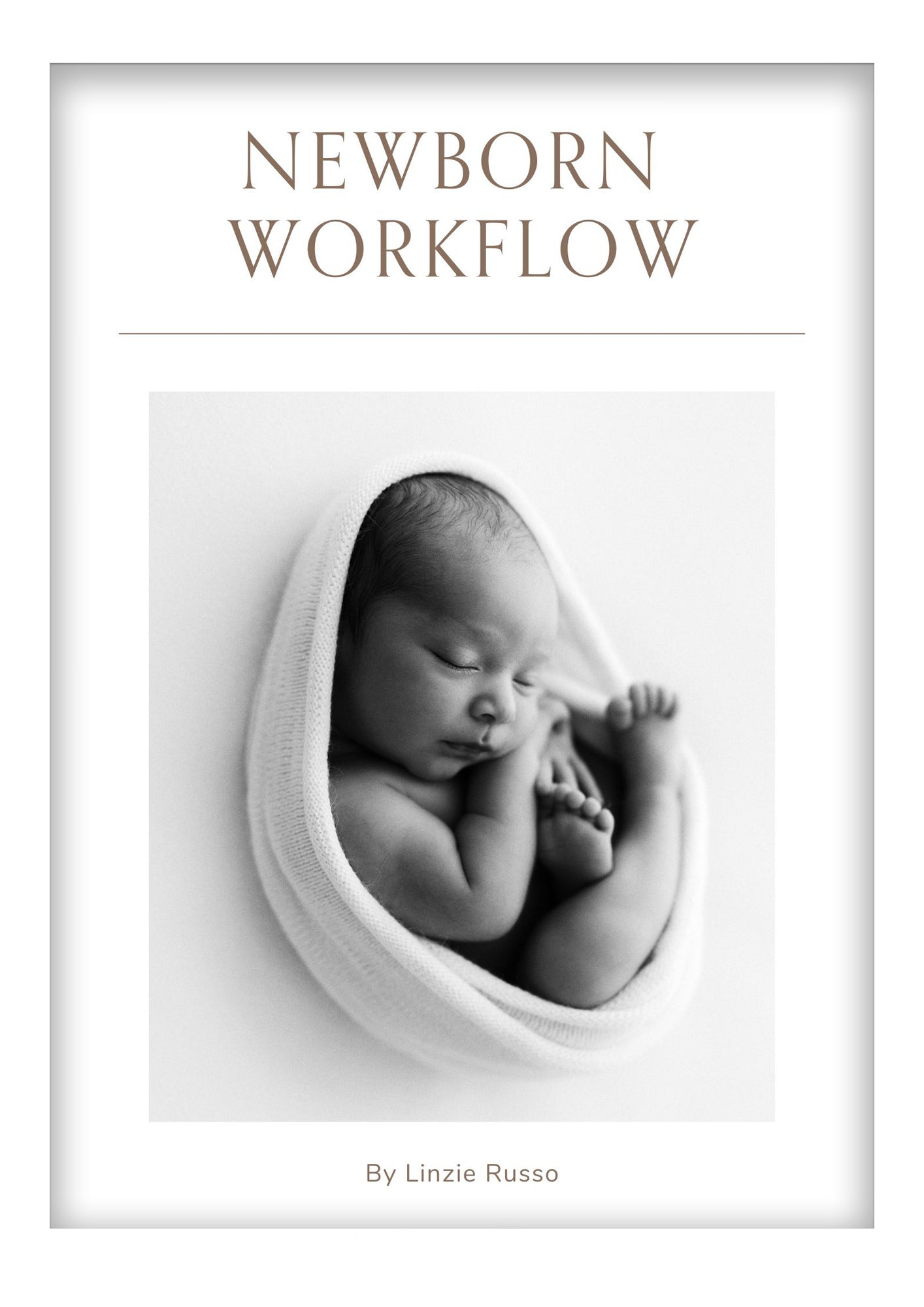 Newborn Workflow